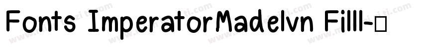 Fonts ImperatorMadelvn Filll字体转换